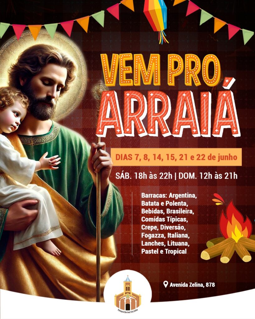Festa Junina da Paróquia São José de Vila Zelina no ano de 2025