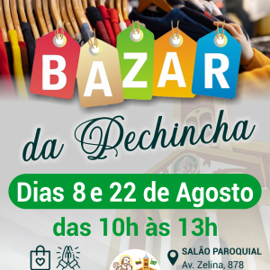 par são josé - bazar da pechincha - 8 e 22 agosto